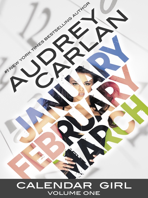 Title details for Calendar Girl, Volume One by Audrey Carlan - Available